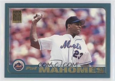 2001 Topps - [Base] #615 - Pat Mahomes