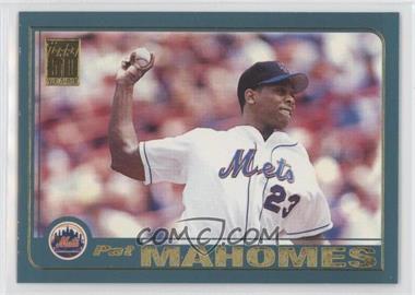 2001 Topps - [Base] #615 - Pat Mahomes