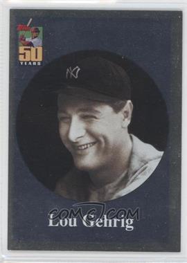 2001 Topps - Before There was Topps #BT1 - Lou Gehrig