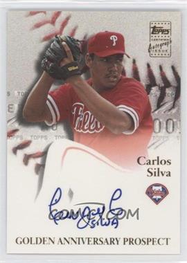 2001 Topps - Golden Anniversary Autographs #GAA-CS - Carlos Silva