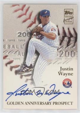 2001 Topps - Golden Anniversary Autographs #GAA-JW - Justin Wayne