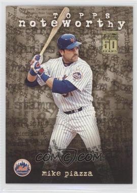 2001 Topps - Noteworthy #TN13 - Mike Piazza