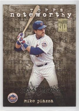 2001 Topps - Noteworthy #TN13 - Mike Piazza