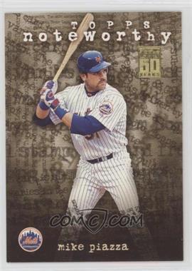 2001 Topps - Noteworthy #TN13 - Mike Piazza