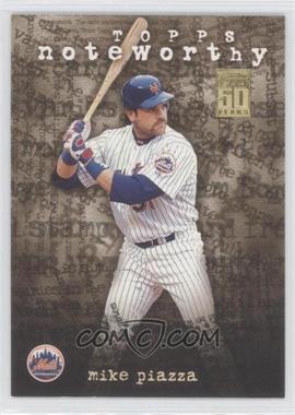 2001 Topps - Noteworthy #TN13 - Mike Piazza