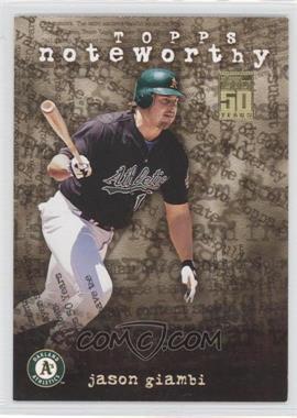 2001 Topps - Noteworthy #TN22 - Jason Giambi