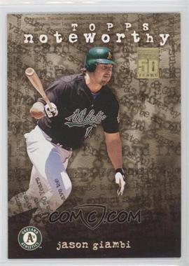 2001 Topps - Noteworthy #TN22 - Jason Giambi