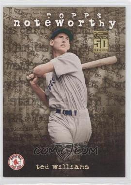 2001 Topps - Noteworthy #TN29 - Ted Williams
