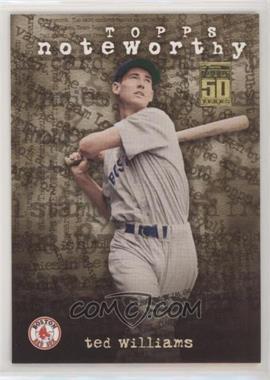 2001 Topps - Noteworthy #TN29 - Ted Williams