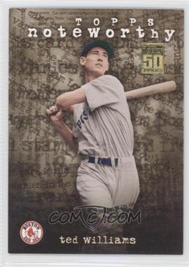 2001 Topps - Noteworthy #TN29 - Ted Williams