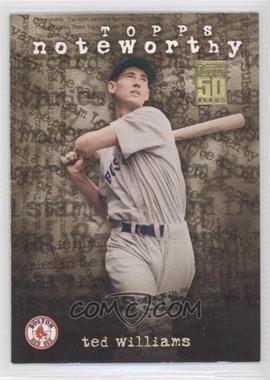 2001 Topps - Noteworthy #TN29 - Ted Williams