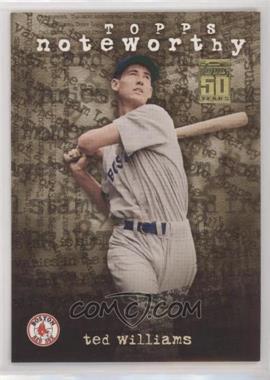 2001 Topps - Noteworthy #TN29 - Ted Williams