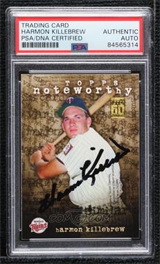 2001 Topps - Noteworthy #TN46 - Harmon Killebrew [PSA Authentic PSA/DNA Cert]