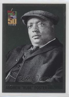 2001 Topps - What Could Have Been #WCB5 - Andrew "Rube" Foster