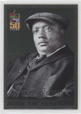 2001 Topps - What Could Have Been #WCB5 - Andrew "Rube" Foster