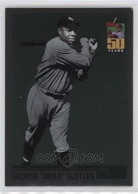 2001 Topps - What Could Have Been #WCB8 - George "Mule" Suttles