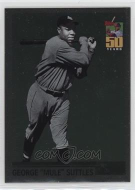 2001 Topps - What Could Have Been #WCB8 - George "Mule" Suttles