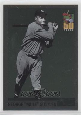 2001 Topps - What Could Have Been #WCB8 - George "Mule" Suttles