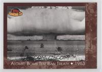 Atomic Bomb Test Ban Treaty