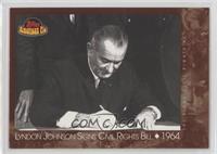 Lyndon Johnson Signs Civil Rights Bill