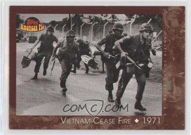 2001 Topps American Pie - [Base] #133 - Vietnam Cease Fire