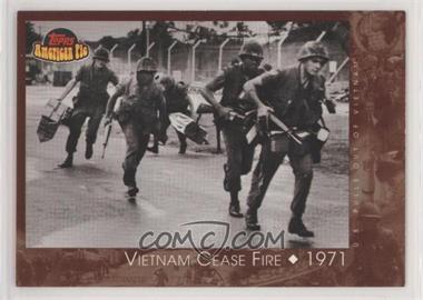2001 Topps American Pie - [Base] #133 - Vietnam Cease Fire
