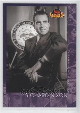 2001 Topps American Pie - [Base] #146 - Richard Nixon