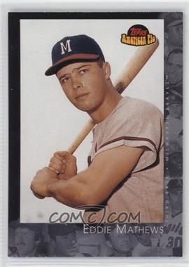 2001 Topps American Pie - [Base] #27 - Eddie Mathews