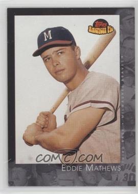 2001 Topps American Pie - [Base] #27 - Eddie Mathews