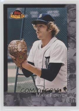 2001 Topps American Pie - [Base] #57 - Mark Fidrych