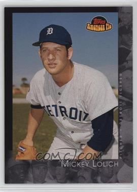 2001 Topps American Pie - [Base] #59 - Mickey Lolich