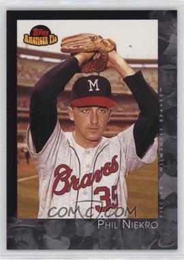 2001 Topps American Pie - [Base] #66 - Phil Niekro