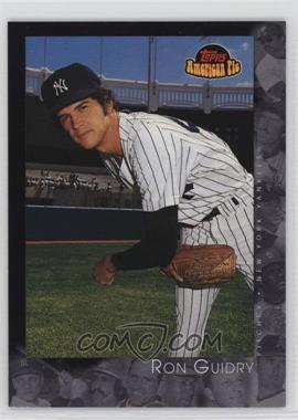 2001 Topps American Pie - [Base] #74 - Ron Guidry