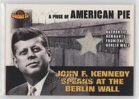 John F. Kennedy (Remnants from Berlin Wall)