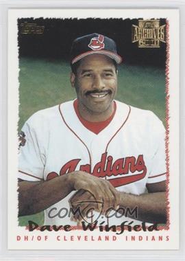 2001 Topps Archives - [Base] #192 - Dave Winfield