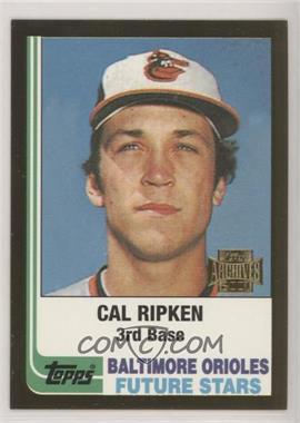 2001 Topps Archives - Future Rookie Reprints - Gold #3 - Cal Ripken Jr.