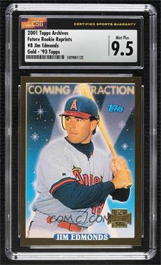 2001 Topps Archives - Future Rookie Reprints - Gold #8 - Jim Edmonds [CSG 9.5 Mint Plus]