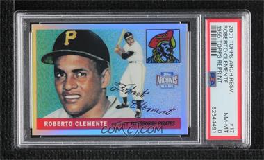 2001 Topps Archives Reserve - [Base] #17 - Roberto Clemente [PSA 8 NM‑MT]
