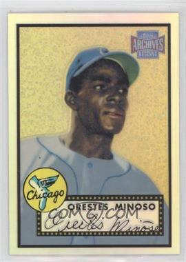 2001 Topps Archives Reserve - [Base] #54 - Minnie Minoso (Orestes on Card)