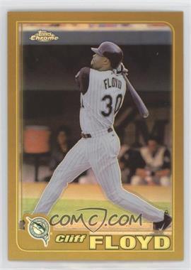 2001 Topps Chrome - [Base] - Retrofractor #343 - Cliff Floyd