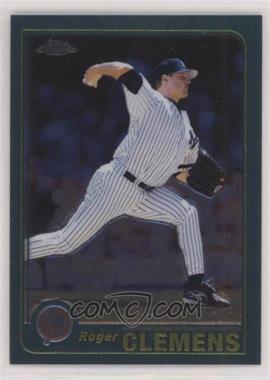 2001 Topps Chrome - [Base] #133 - Roger Clemens