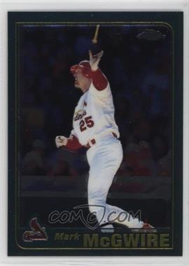 2001 Topps Chrome - [Base] #38 - Mark McGwire