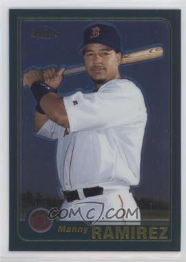 2001 Topps Chrome - [Base] #586 - Manny Ramirez