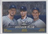 Don Drysdale, Kevin Brown, Sandy Koufax