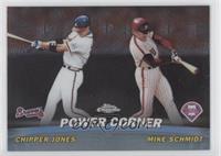 Chipper Jones, Mike Schmidt