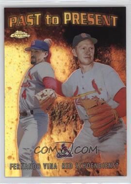 2001 Topps Chrome - Past to Present - Refractor #PTP5 - Fernando Vina, Red Schoendienst