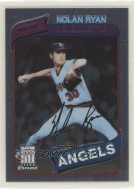 2001 Topps Chrome - Through the Years Reprints #39 - Nolan Ryan