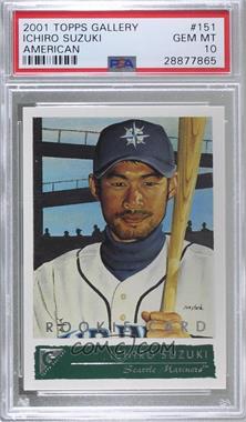 2001 Topps Gallery - [Base] #151.1 - Ichiro Suzuki (English) [PSA 10 GEM MT]