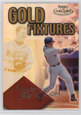 2001 Topps Gold Label - Gold Fixtures #GF5 - Chipper Jones