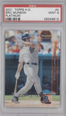 2001 Topps HD - [Base] - Platinum #3 - Eric Munson /199 [PSA 9 MINT]